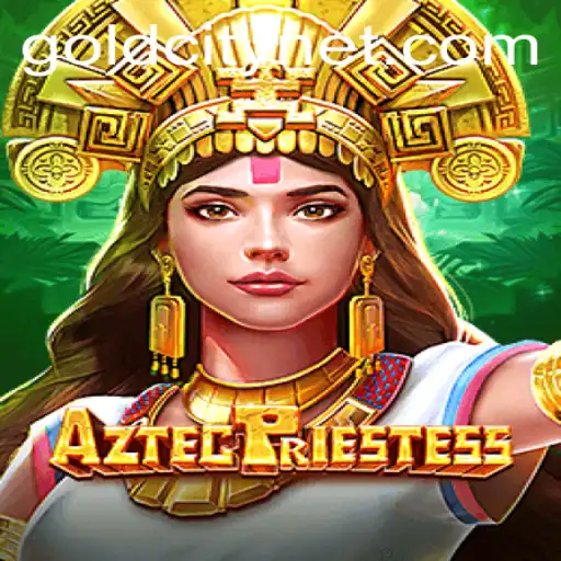 Discover the Mystical Adventure of 'AztecPriestess' in GoldCity