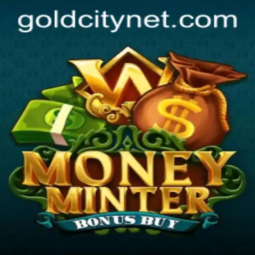 Exploring the Dynamic World of MoneyMinterBonusBuy in GoldCity