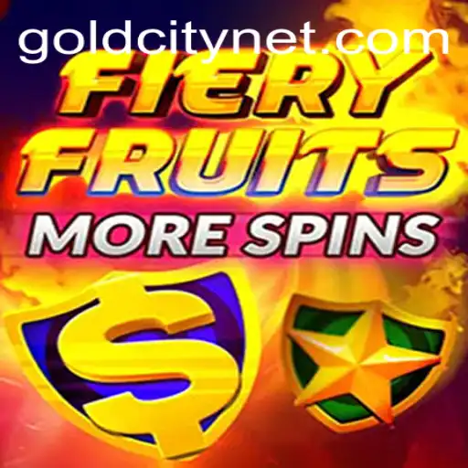FieryFruitsMoreSpins: A Journey Through GoldCity