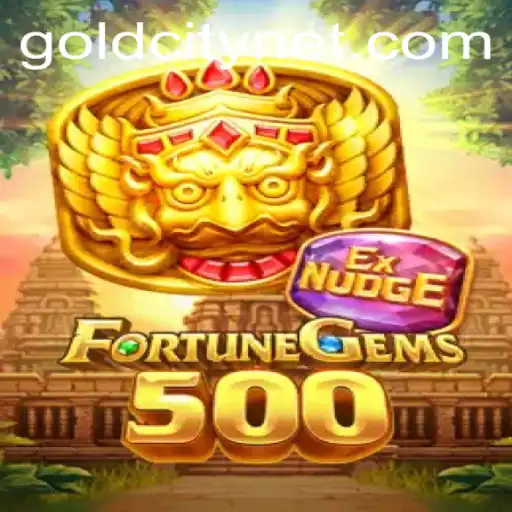 Discover the Thrilling World of FortuneGems500 in the Mystical GoldCity